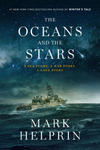 The Oceans and the Stars: A Sea Story, a War Story, a Love Story (a Novel) w sklepie internetowym Libristo.pl