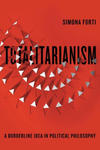 Totalitarianism: A Borderline Idea in Political Philosophy w sklepie internetowym Libristo.pl