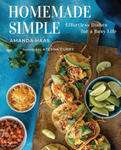 Homemade Simple: Effortless Dishes for a Busy Life w sklepie internetowym Libristo.pl