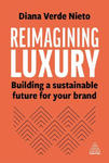 Reimagining Luxury: Building a Sustainable Future for Your Brand w sklepie internetowym Libristo.pl