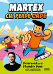 Chi perde cade. Un'avventura in Stumble Guys 100% unofficial w sklepie internetowym Libristo.pl