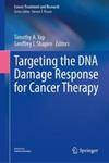 Targeting the DNA Damage Response for Cancer Therapy w sklepie internetowym Libristo.pl