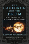 The Cauldron and the Drum: A Journey Into Celtic Shamanism w sklepie internetowym Libristo.pl