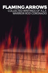 Flaming Arrows: Writings of Animal Liberation Front (A.L.F.) Activist Rod Coronado w sklepie internetowym Libristo.pl