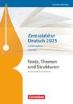 Texte, Themen und Strukturen. Zentralabitur Deutsch 2025 - Leistungskurs - Nordrhein-Westfalen - Arbeitsheft w sklepie internetowym Libristo.pl