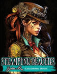 Steampunk Beauties Coloring Book: Enter a World of Victorian Elegance and Industrial Fantasy with Steampunk Beauties Coloring Book w sklepie internetowym Libristo.pl