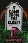 It Came From the Closet w sklepie internetowym Libristo.pl