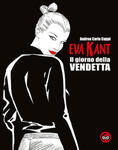 Eva Kant. Il giorno della vendetta. Ediz. speciale per i sessant'anni del fumetto w sklepie internetowym Libristo.pl