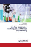 Medical Laboratory Techniques and Clinical Biochemistry w sklepie internetowym Libristo.pl