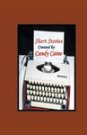 Short Stories Created by Candy Caine w sklepie internetowym Libristo.pl