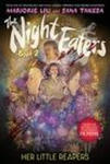 The Night Eaters: Her Little Reapers (the Night Eaters Book #2) w sklepie internetowym Libristo.pl
