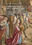 Carpatcher or Carpaccio? Carpaccio and 19th century anglo-american writers in Venice w sklepie internetowym Libristo.pl