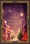 A Classic Christmas Treasury: Includes 'Twas the Night Before Christmas, the Nutcracker and the Mouse King, and a Christmas Carol w sklepie internetowym Libristo.pl
