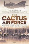 The Cactus Air Force: Air War Over Guadalcanal w sklepie internetowym Libristo.pl