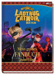 Ladybug & Cat Noir Der Film: Mein großes Fanbuch zum Film w sklepie internetowym Libristo.pl