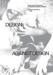 Design Against Design: Cause and Consequence of a Dissident Graphic Practice w sklepie internetowym Libristo.pl