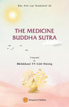 THE MEDICINE BUDDHA SUTRA w sklepie internetowym Libristo.pl