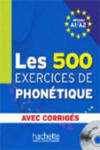 500 EXERCICES DE PHONETIQUE A1/A2 AVEC CORRIGÉS + AUDIO CD w sklepie internetowym Libristo.pl