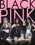 Black Pink - Pretty Savage - The Illustrated Biography w sklepie internetowym Libristo.pl