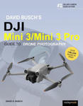 David Busch's Dji Mini 3/Mini 3 Pro Guide to Drone Photography w sklepie internetowym Libristo.pl