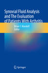 Synovial Fluid Analysis and The Evaluation of Patients With Arthritis w sklepie internetowym Libristo.pl