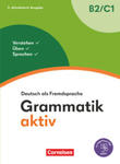 Grammatik aktiv - Deutsch als Fremdsprache - 2. aktualisierte Ausgabe - B2/C1 w sklepie internetowym Libristo.pl