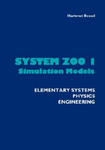 System Zoo 1 Simulation Models - Elementary Systems, Physics, Engineering w sklepie internetowym Libristo.pl