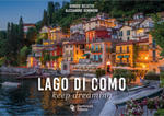 Lago di Como. Keep dreaming w sklepie internetowym Libristo.pl