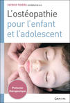 L'ostéopathie pour l'enfant et l'adolescent - Protocole thérapeutique w sklepie internetowym Libristo.pl