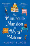 Minuscule Mansion of Myra Malone w sklepie internetowym Libristo.pl