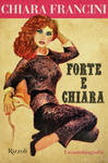 Forte e Chiara. Un'autobiografia w sklepie internetowym Libristo.pl