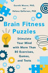 Brain Fitness Puzzles: Stimulate Your Mind with More Than 80 Exercises, Games, and Tests w sklepie internetowym Libristo.pl