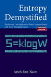 Entropy Demystified: The Second Law Reduced To Plain Common Sense (Revised Edition) w sklepie internetowym Libristo.pl