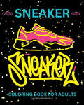 Sneaker Coloring Book for Adults w sklepie internetowym Libristo.pl