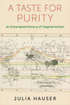 A Taste for Purity – An Entangled History of Vegetarianism w sklepie internetowym Libristo.pl