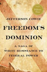 Freedom's Dominion: A Saga of White Resistance to Federal Power w sklepie internetowym Libristo.pl