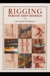 Rigging Period Ships Models: A Step-by-step Guide to the Intricacies of Square-rig w sklepie internetowym Libristo.pl