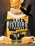 La sale histoire de France et d'ailleurs w sklepie internetowym Libristo.pl