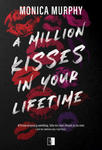 A Million Kisses in Your Lifetime w sklepie internetowym Libristo.pl