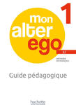 MON ALTER EGO 1 Guide pédagogique + audio (tests) téléchargeables w sklepie internetowym Libristo.pl