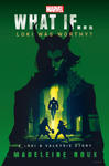 Marvel: What If...Loki Was Worthy? (a Loki & Valkyrie Story) w sklepie internetowym Libristo.pl