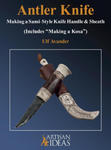 Antler Knife: Making a Sami-Style Knife Handle and Sheath w sklepie internetowym Libristo.pl