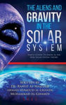 The Aliens and Gravity in the Solar System w sklepie internetowym Libristo.pl