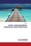 HOTEL MANAGEMENT: PRINCIPLES AND PRACTICES w sklepie internetowym Libristo.pl