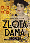 Złota dama. Gustav Klimt i tajemnica wiedeńskiej Mona Lisy wyd. 2023 w sklepie internetowym Libristo.pl