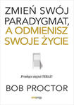 Zmień swój paradygmat, a odmienisz swoje życie w sklepie internetowym Libristo.pl