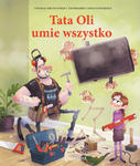 Tata Oli umie wszystko. Tata Oli. Tom 12 w sklepie internetowym Libristo.pl