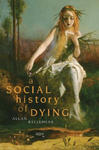 Social History of Dying w sklepie internetowym Libristo.pl