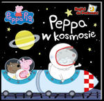 Peppa w kosmosie. Świnka Peppa. Bajki do poduszki w sklepie internetowym Libristo.pl