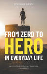 From Zero to Hero in Everyday Life w sklepie internetowym Libristo.pl